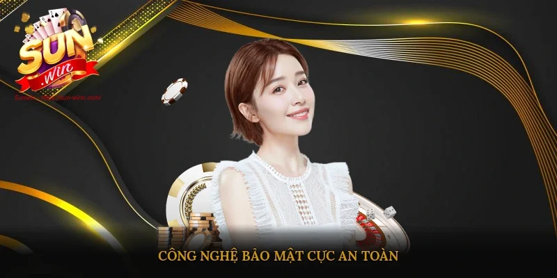 Công nghệ bảo mật cực an toàn