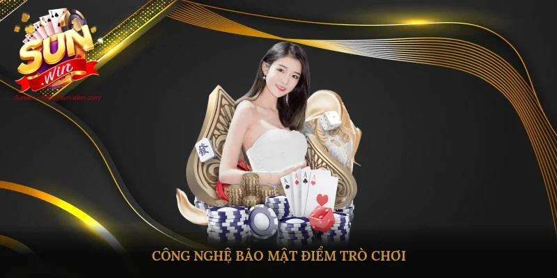 Công nghệ bảo mật điểm trò chơi