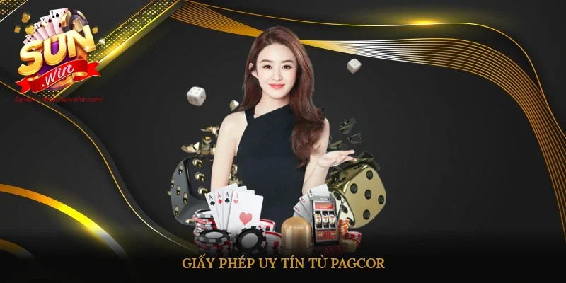 Giấy phép uy tín từ PAGCOR