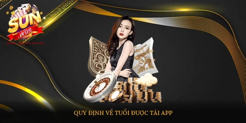 Quy định về tuổi được tải app
